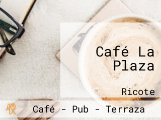 Café La Plaza