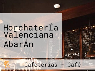 HorchaterÍa Valenciana AbarÁn