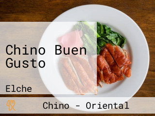 Chino Buen Gusto