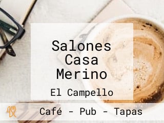 Salones Casa Merino