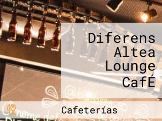 Diferens Altea Lounge CafÉ