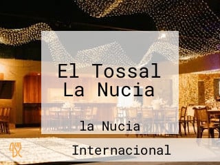 El Tossal, La Nucia