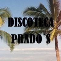 Discoteca Prado's