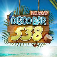 Disco 538 (el Arenal, Mallorca)