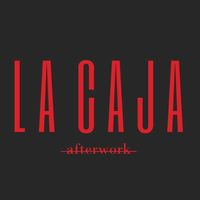 La Caja Afterwork
