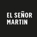 El Senor Martin