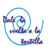 Dale La Vuelta A La Tortilla